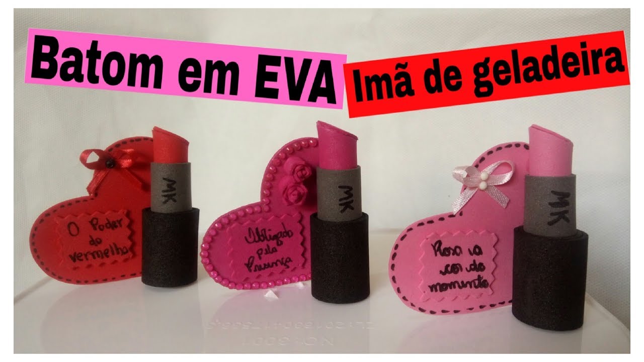 Lembrancinha Batom em EVA (Imã de geladeira)