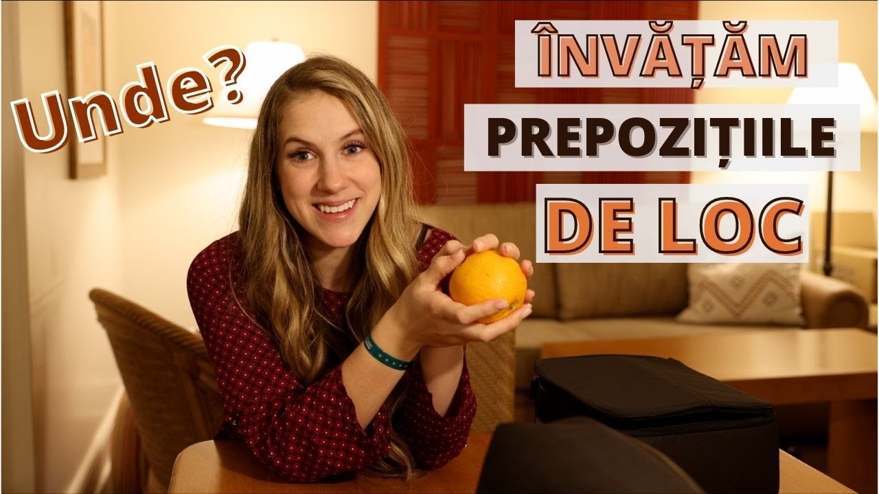 Cele 8 Prepoziții de loc. Le cunoști?