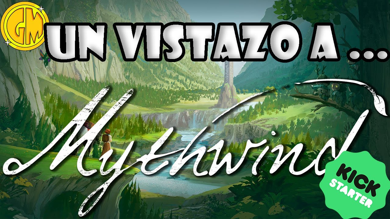 Un Vistazo a... Mythwind