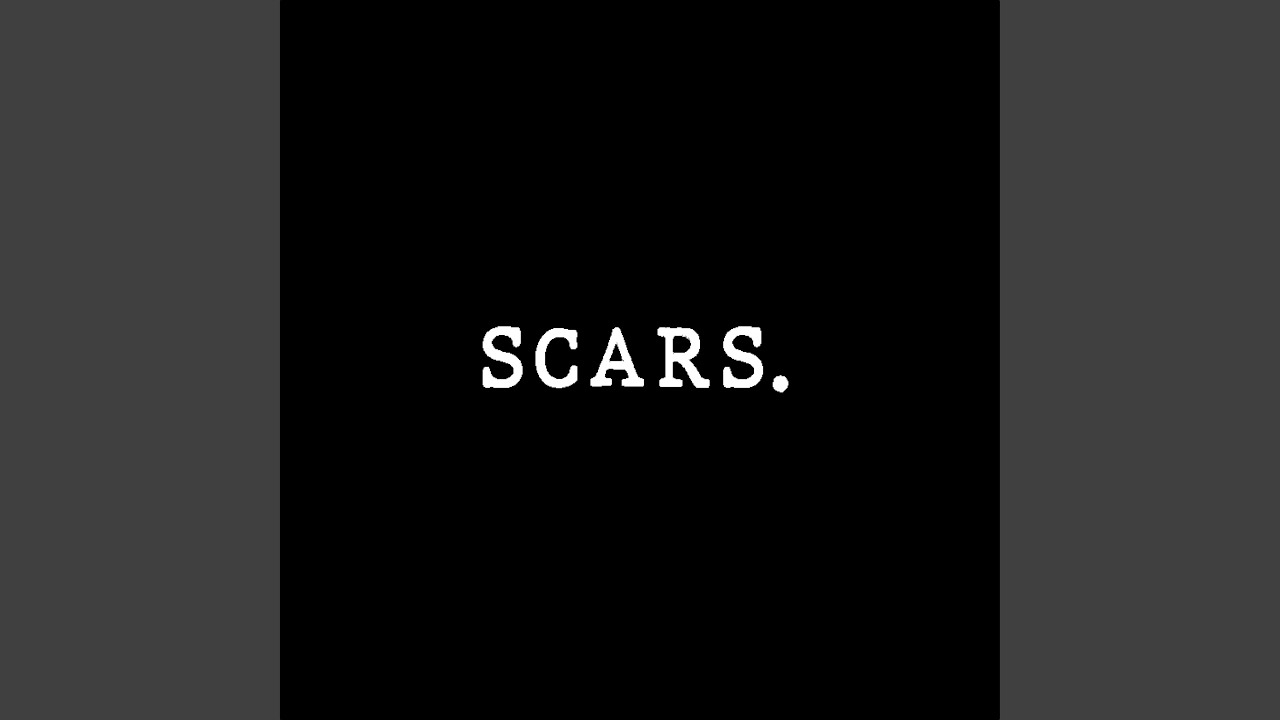 Scars