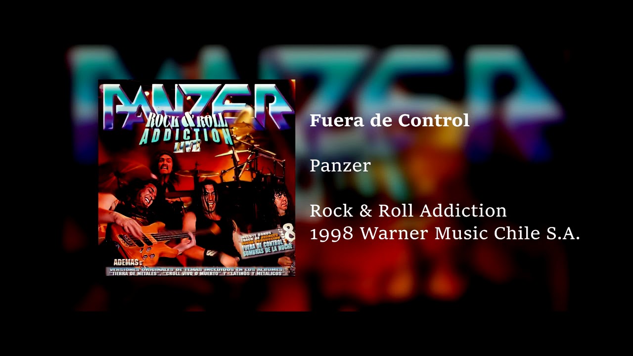 Panzer Chile fuera de control rock roll addiction