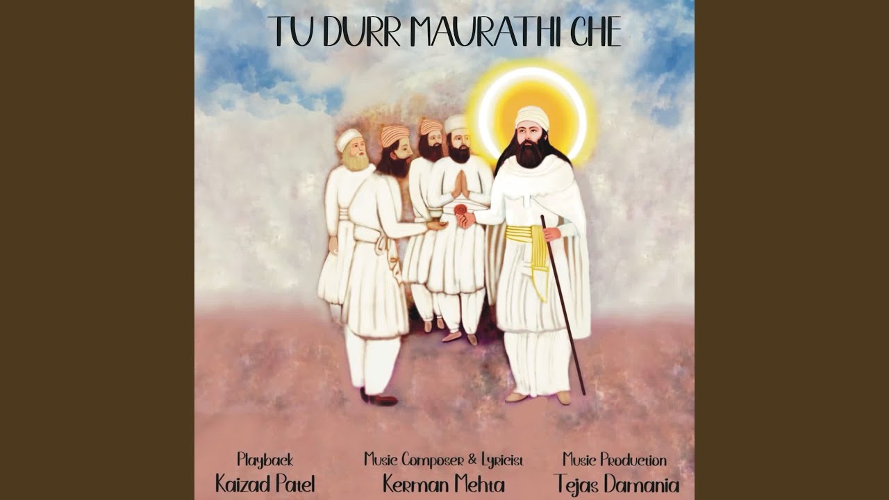 Tu Durr Maurathi Che