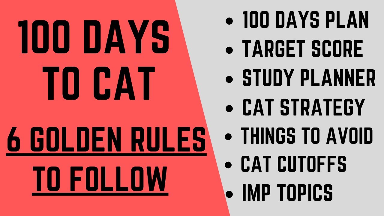 100 days to CAT: 6 golden rules to maximize your percentile| CAT strategy by 7 times IIM call holder