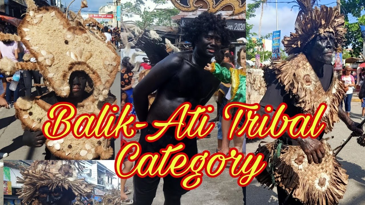 Balik-Ati Tribal Category | Kalibo Ati-atihan 2020