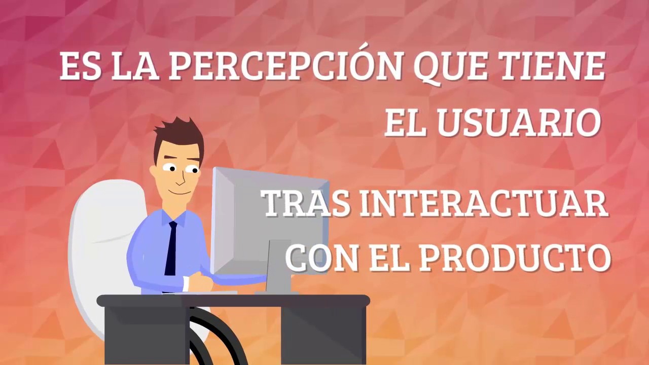 Experiencia de Usuario (UX) ¿Sabes que es?