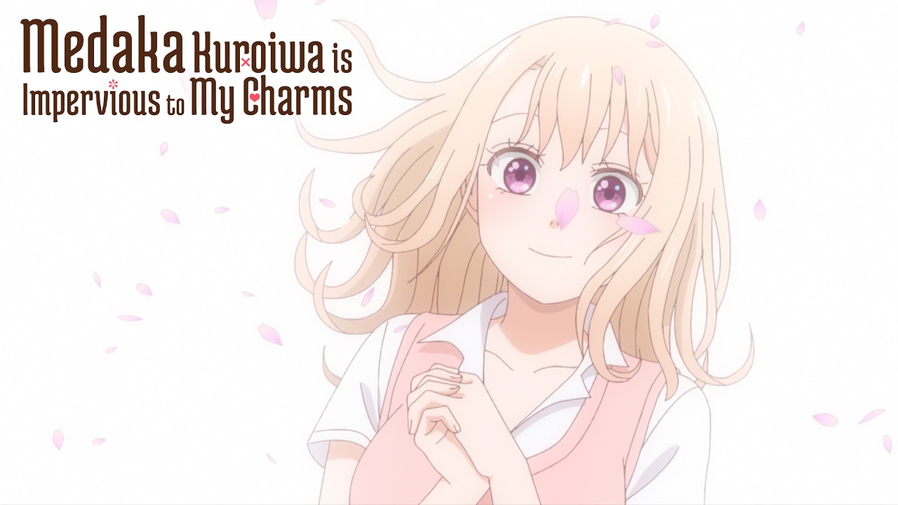 Medaka Kuroiwa Is Impervious to My Charms - Ending | Kyunapi