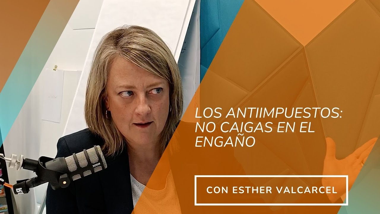 PROG. 18 .- Los antiimpuestos: no caigas en el engaño