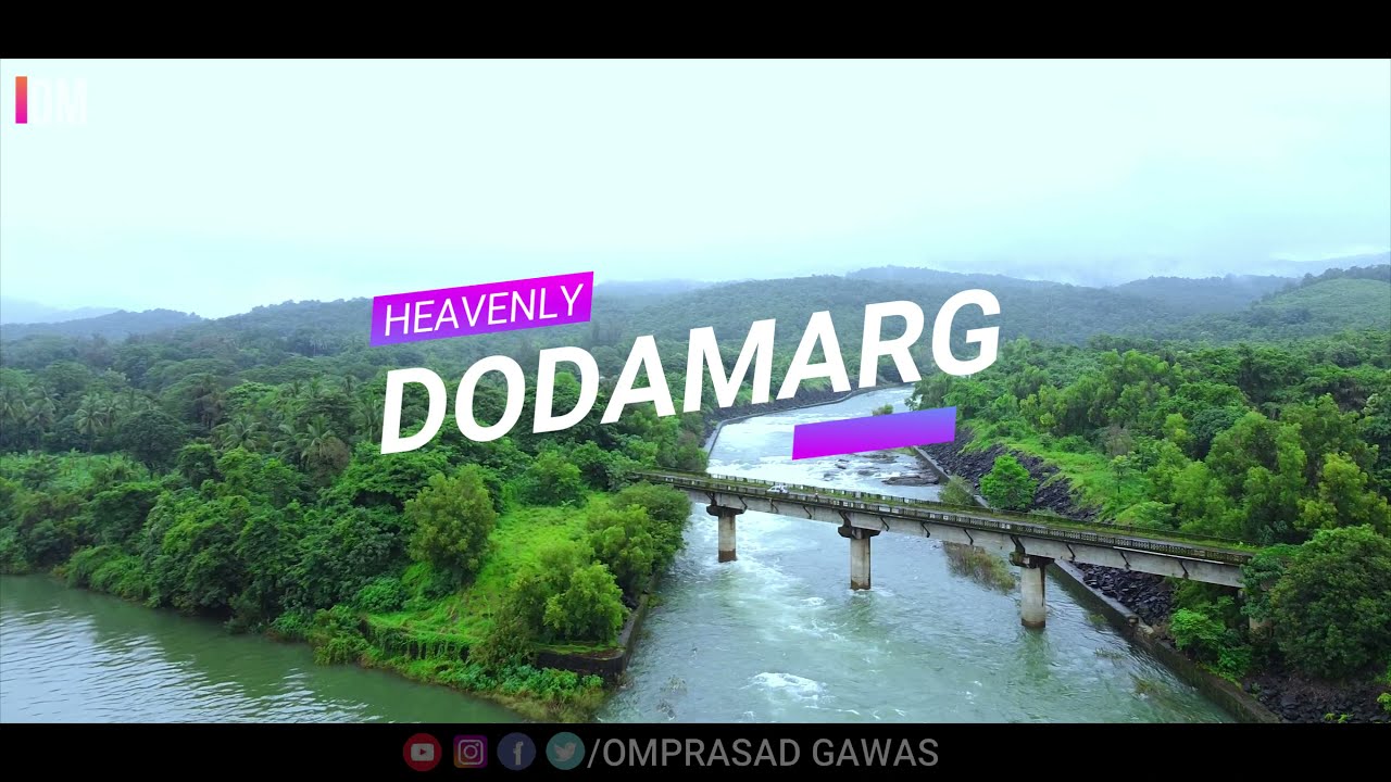 Experience Heavenly Dodamarg Trailer