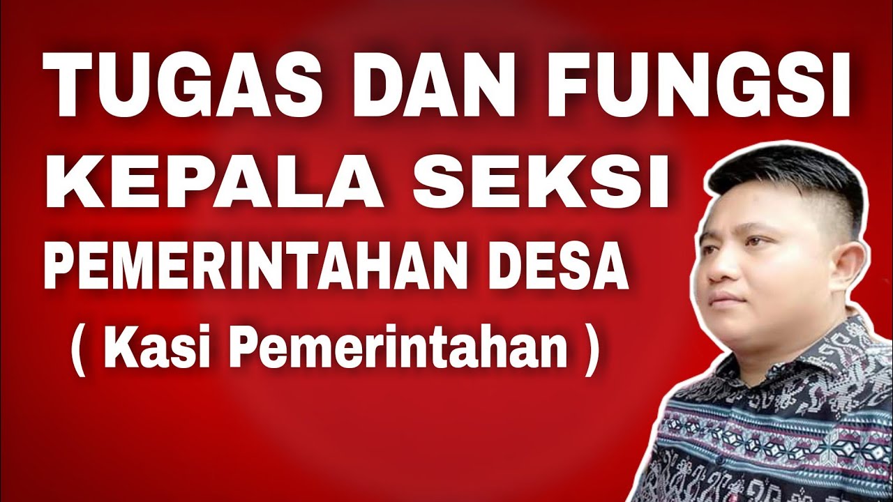 TUGAS KASI PEMERINTAHAN DESA