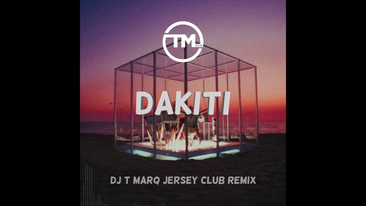 Dakiti (DJ T Marq Jersey Club Remix) | Bad Bunny, Jhay Cortez