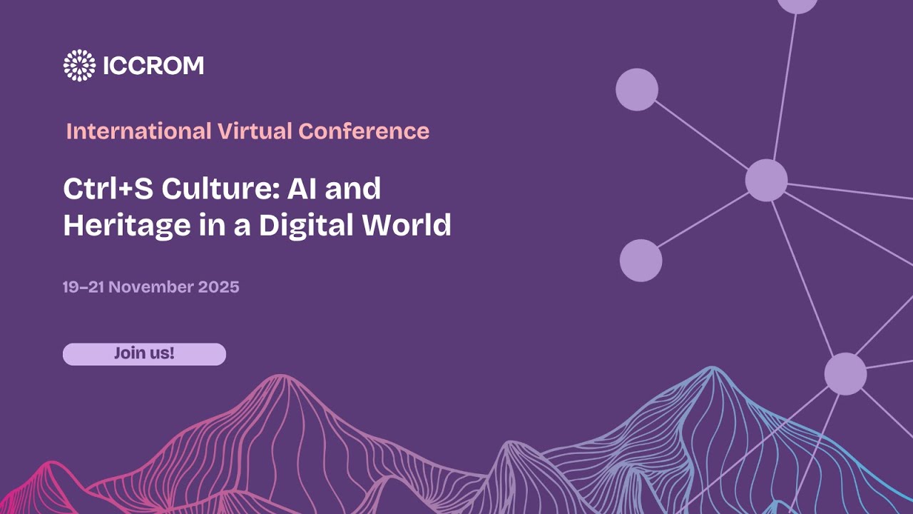 Ctrl+S Culture: AI and Heritage in a Digital World - Day 3