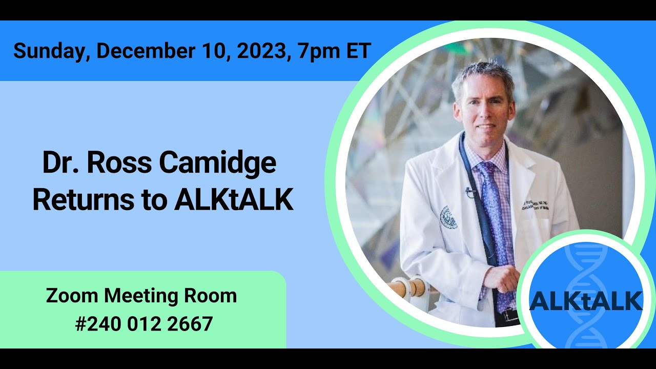Ask the Expert:   Dr. Ross Camidge