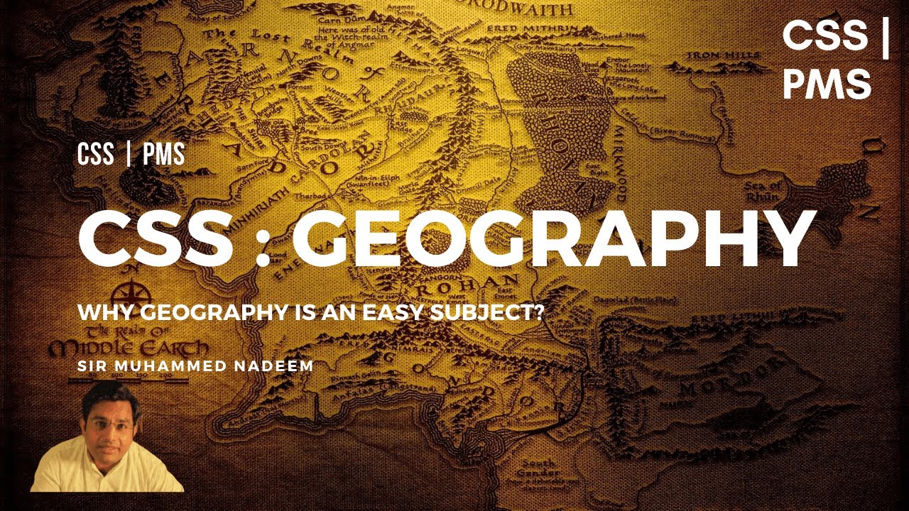 CSS Exam | CSS Geography | CSS Geography, Geo | Sir Muhammad Nadeem