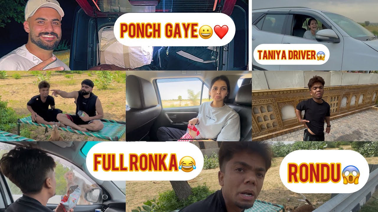 Finally Ponch Gaye😀Taniya Driver😱Vicky Rondu😭😂petrol Khtm😲Ronka😍Sajanjagpalpuriavlog