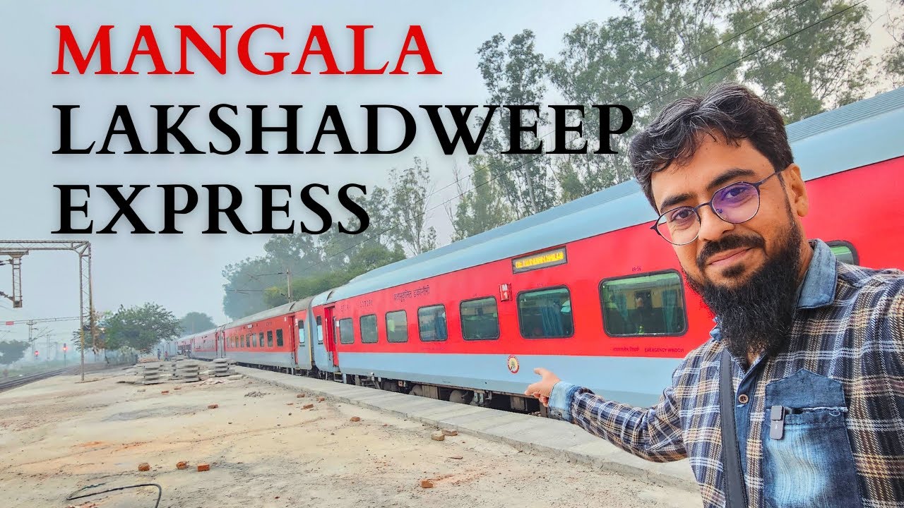 12618 Mangala Lakshadweep Express Delhi to Kalyan Journey in 3AC Economy