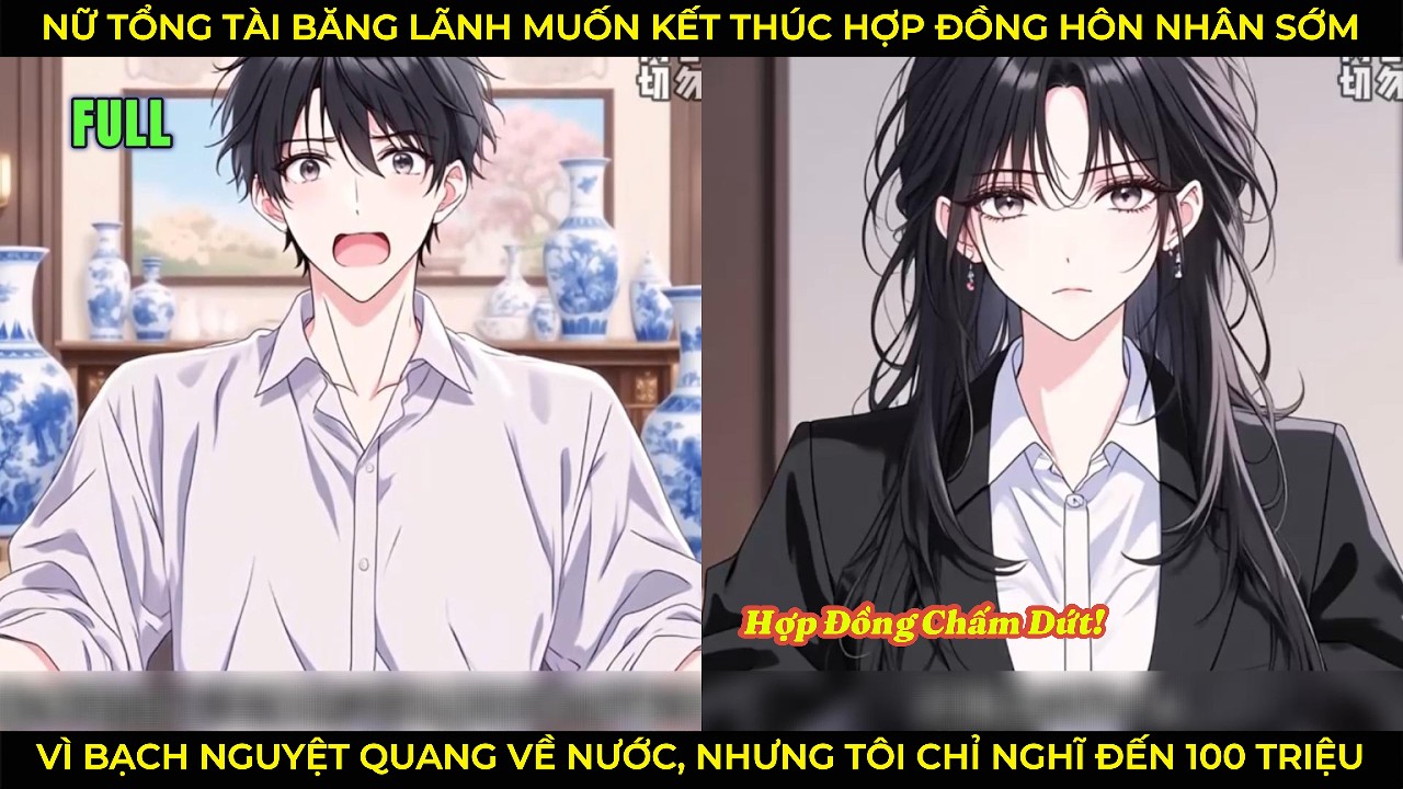 Nữ Tổng Tài Băng Lãnh Muốn Kết Thúc Hợp Đồng Hôn Nhân Sớm Vì Bạch Nguyệt Quang Về Nước