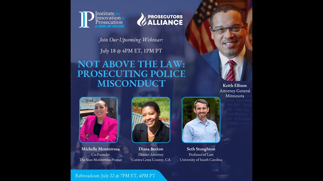 Not Above the Law: Prosecuting Police Misconduct