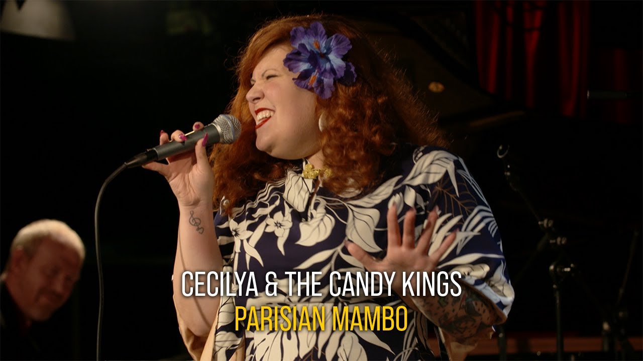 CECILYA & THE CANDY KINGS - PARISIAN MAMBO
