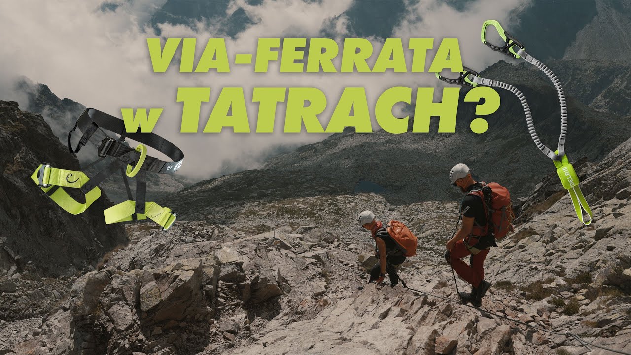 Dlaczego VIA FERRATA w TATRACH to dobry pomysł?