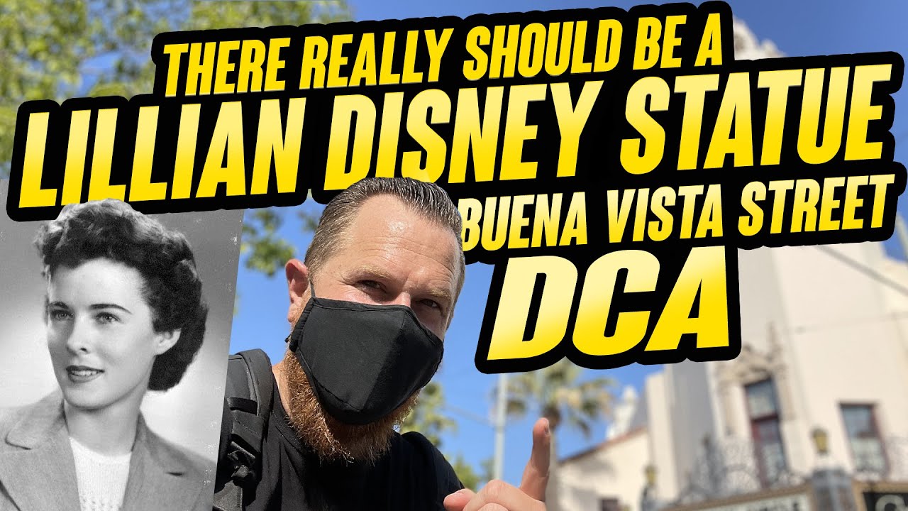 Where The Lillian Disney Statue Should Go In DCA!
