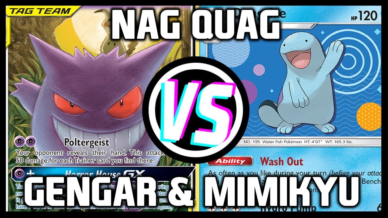 Gengar & Mimikyu GX / Omastar VS Nag Quag - Tabletop Pokemon TCG