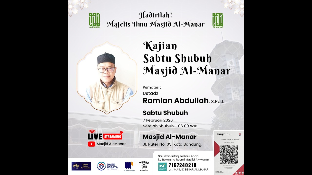 (LIVE) Kajian Sabtu Shubuh Masjid Al Manar | Ustadz Ramlan Abdullah, S.Pd.I.