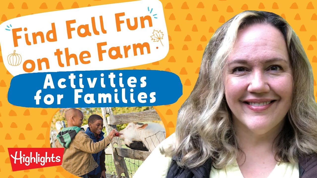 Activities for Families | Find Fall Fun on the Farm | Highlights