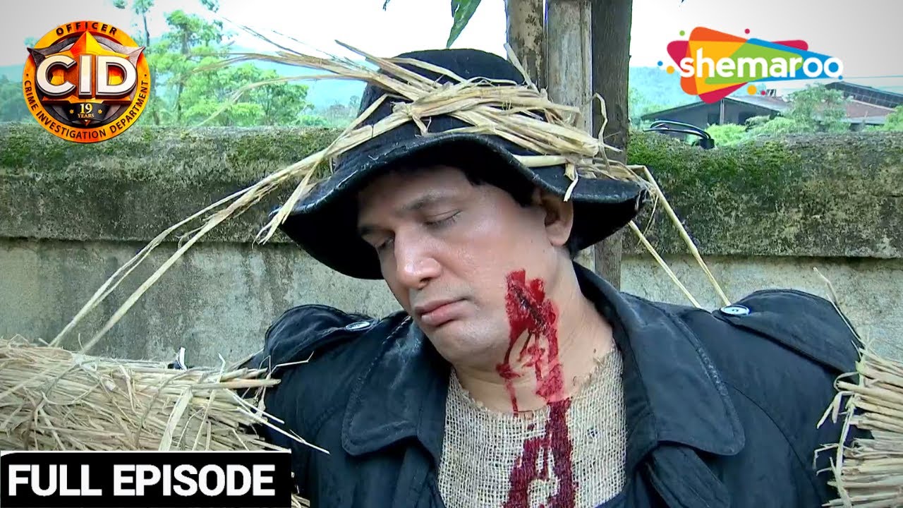 क्या CID कर पाएगी Scarecrow का पर्दाफाश | CID Full Episode | सीआईडी | Best of CID | CID 2023