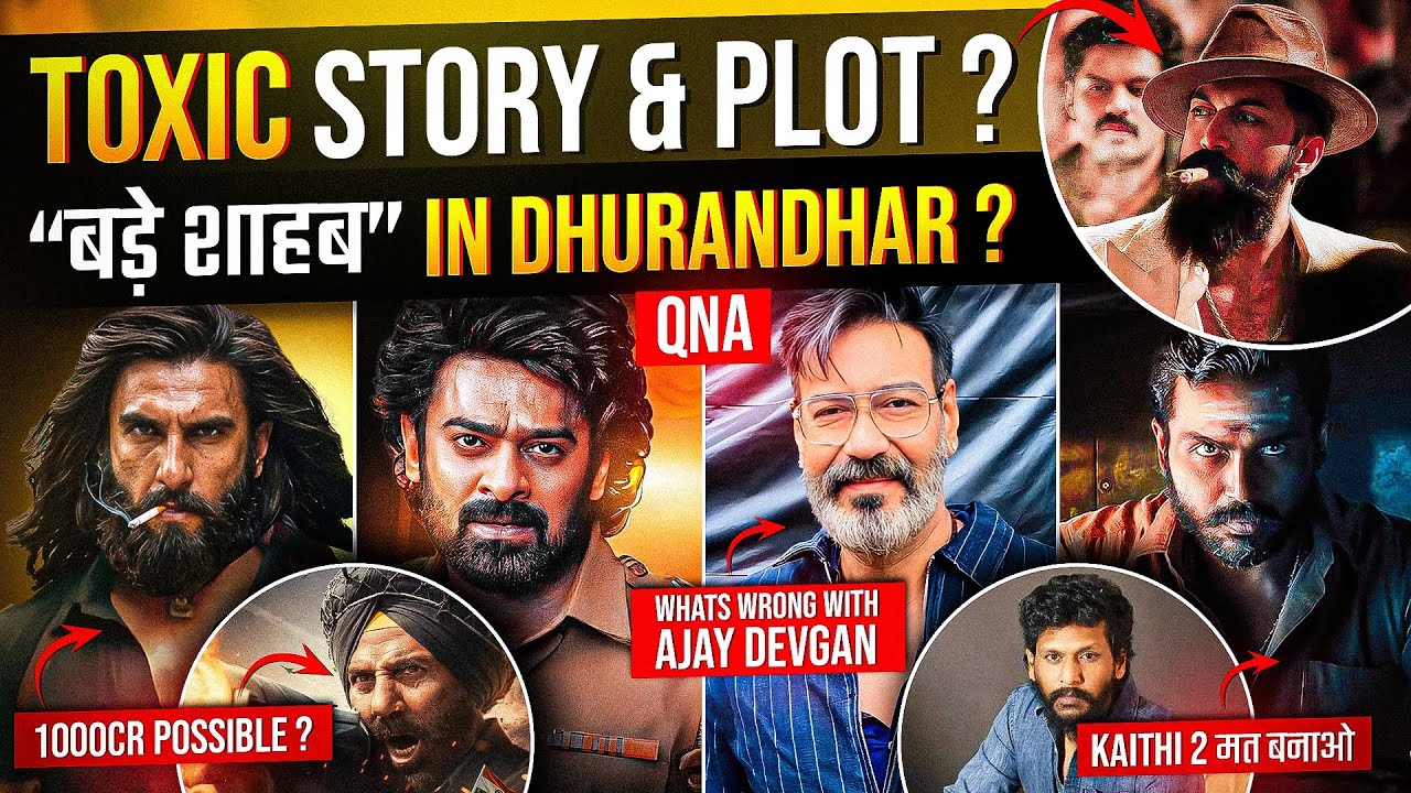Dhurandhar 1000Cr Net Possible ? Prabhas Toxic Release ? Akhanda 2 Hit Or Flop | Yash Toxic #Q&A
