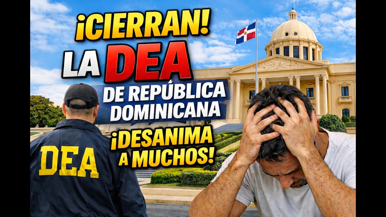 Cierre de la DEA  en RD desanima a muchos.