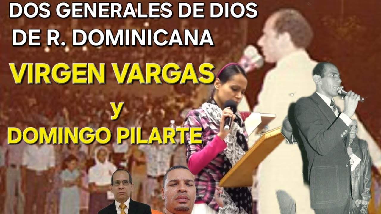 VIRGEN VARGAS y Domingo Pilarte Milagros muy fuertes. Pastor Denis