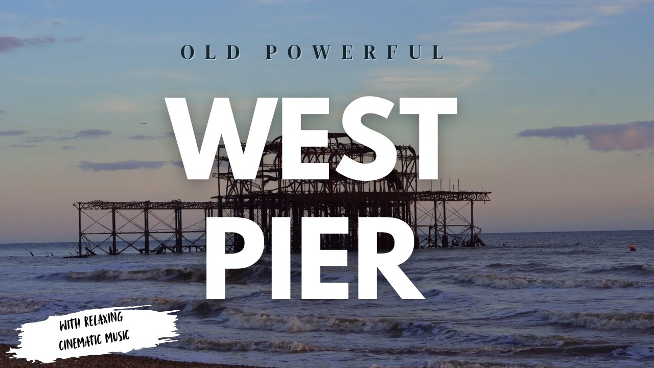 WEST PIER  - OLD POWERFUL