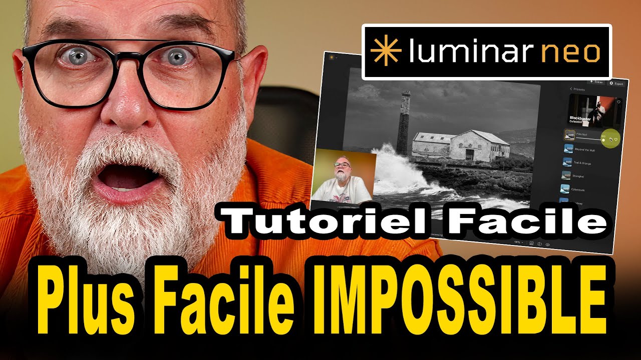 Luminar Neo, je t'explique comment je l'utilise Couleur, Noir et Blanc et les Presets - EN FRANÇAIS