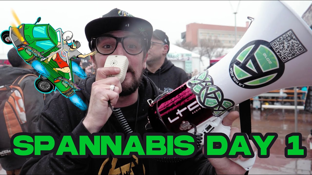 FIRST DAY SPANNABIS 2025 W/ LA KALADA