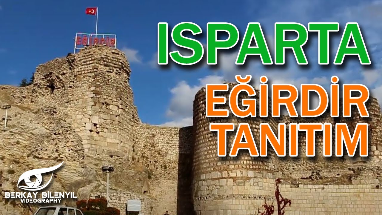 Eğirdir Tanıtım | ISPARTA