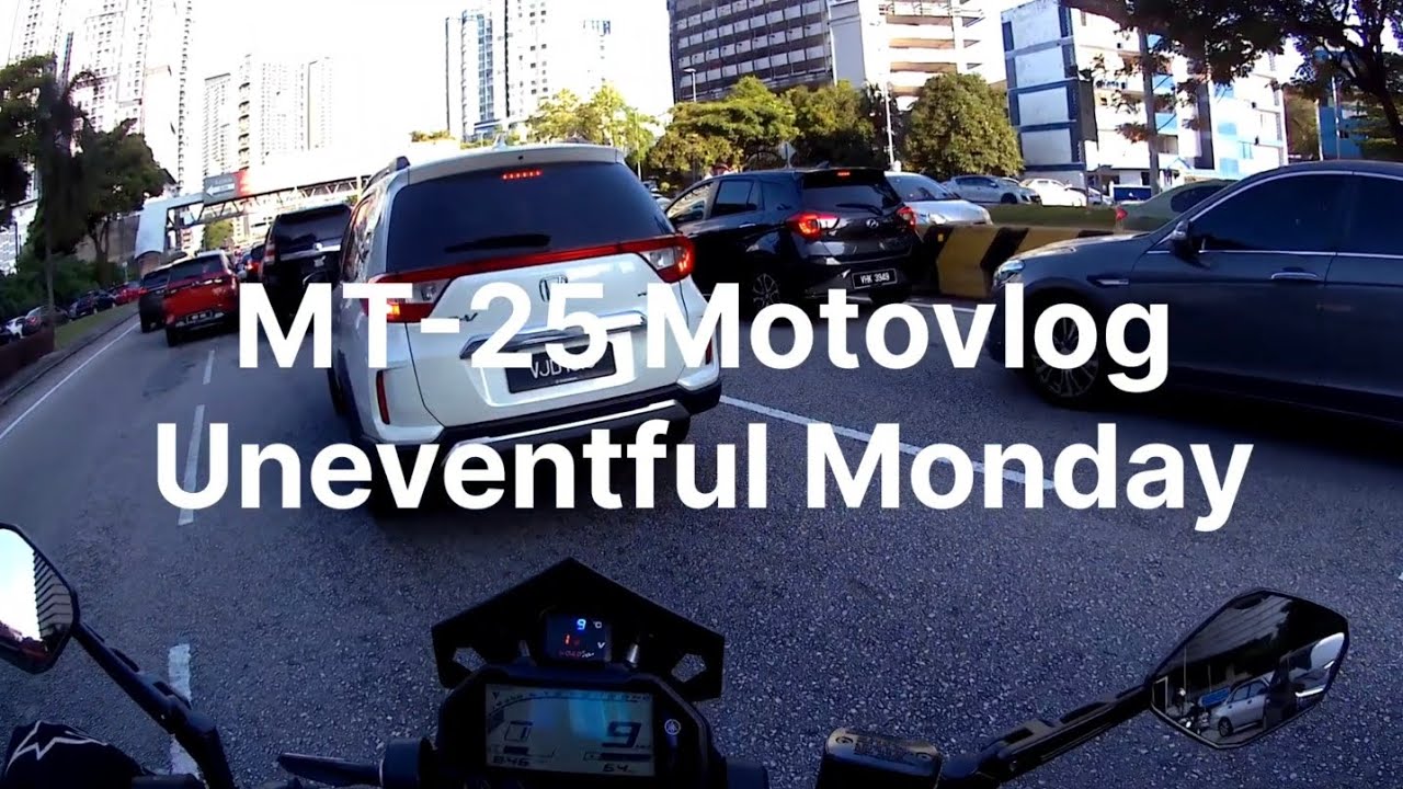 Yamaha MT-25 Motovlog: Uneventful Monday
