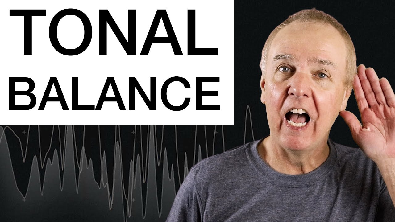 Fat, thin, bright, dull, nasal, hollow, boxy - Understand what all these tonal balance terms mean