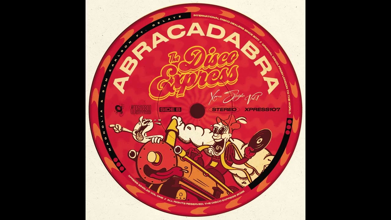 Magnolia & Sam Karlson - Abracadabra ft. Relaye [The Disco Express]