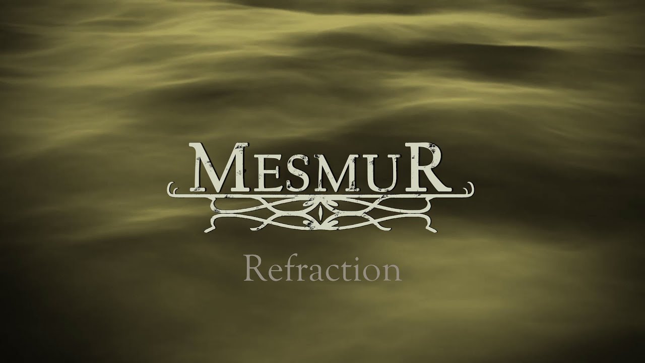 MESMUR - Refraction (Lyric Video) Funeral Doom Metal