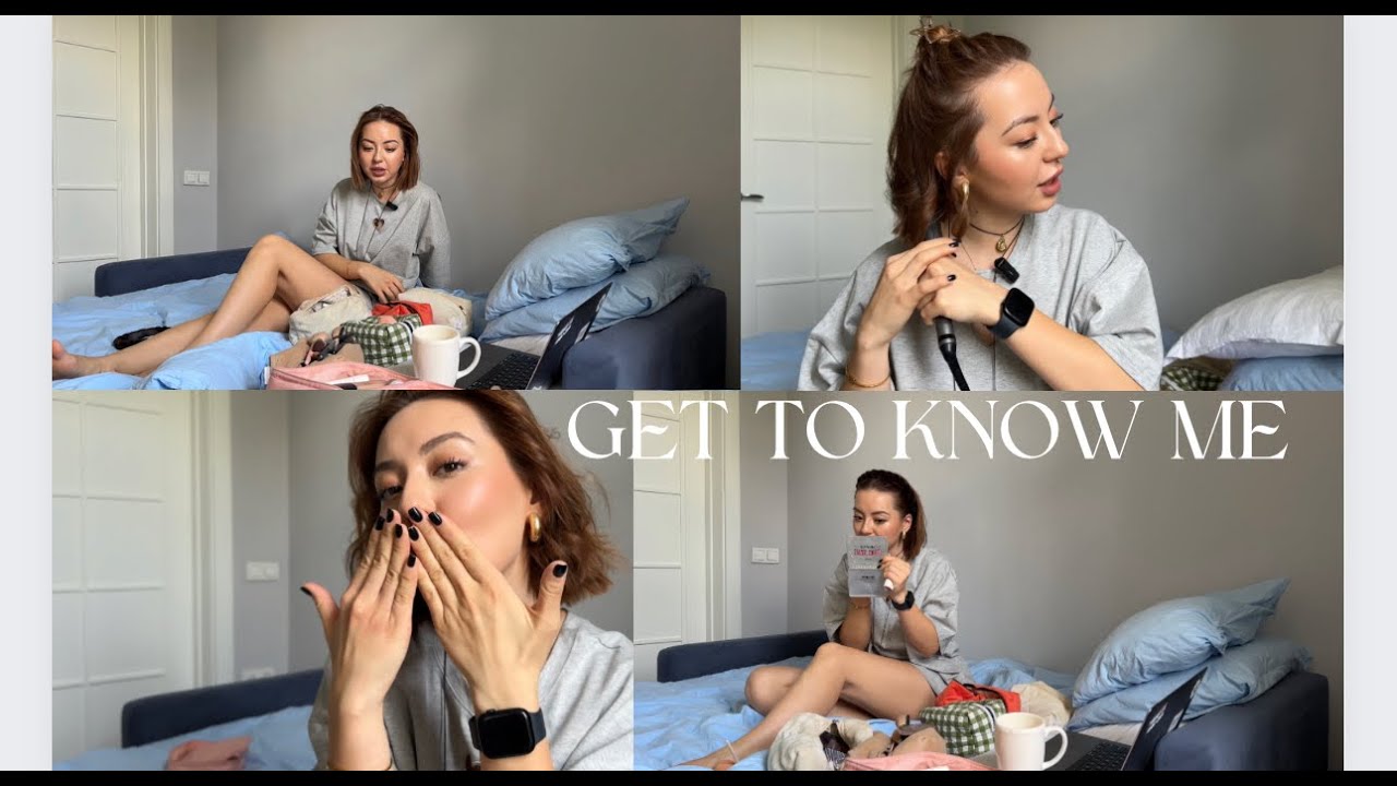 GET TO KNOW ME!