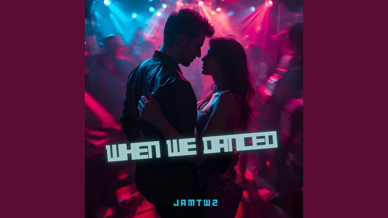 When We Danced