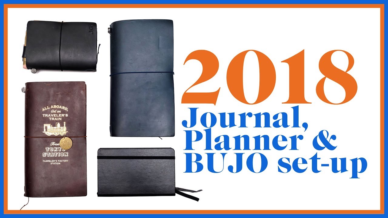 2018 Journal, Planner and Bujo Setup | Midori Traveler's Notebook
