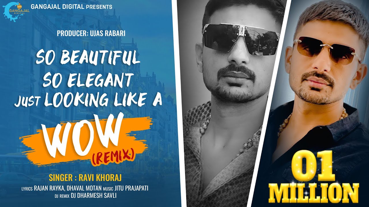 Looking Like a WoW Remix | Viral Song | Ravi Khoraj | New Trending Song | Dear Dreams