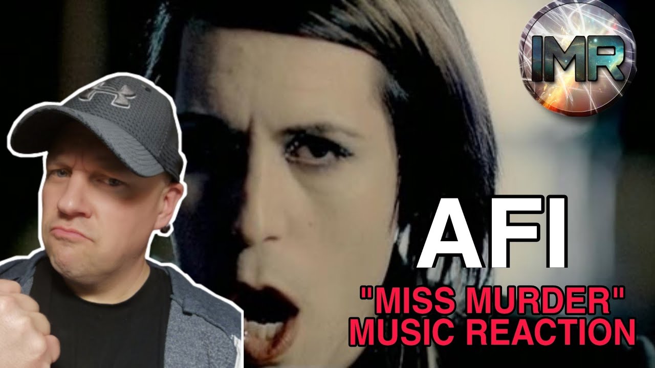 AFI Reaction - MISS MURDER | FIRST TIME REACTION TO