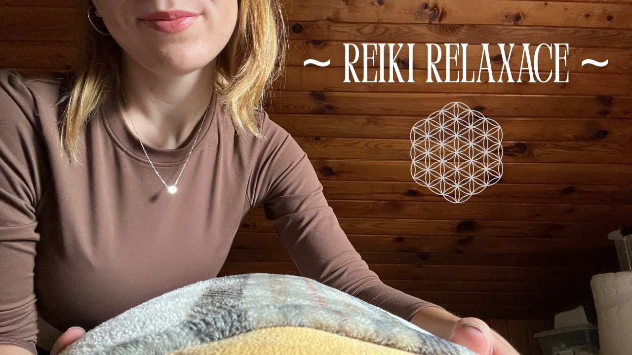 ASMR CZ - Relaxace pro Tvé tělo & Reiki 💆✨ | doteky, uvolnění, klid
