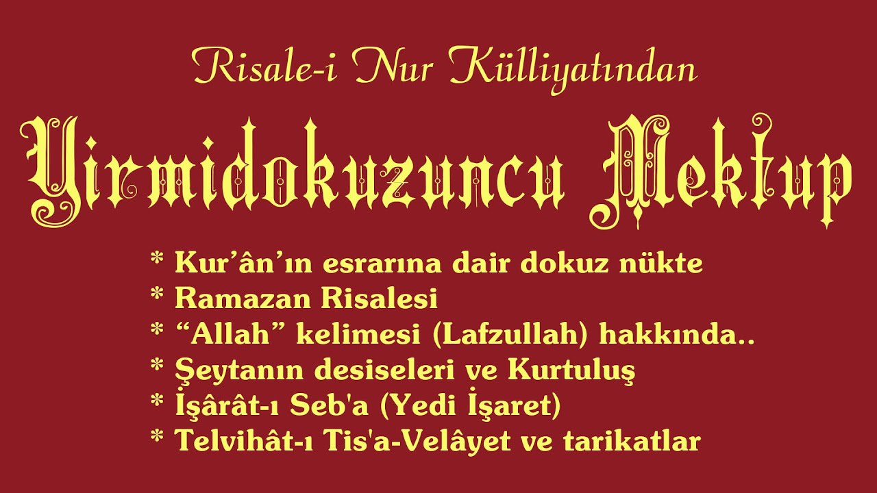 Risale-i Nur Külliyatı/Mektubat - Yirmidokuzuncu Mektup (Tek Parça)