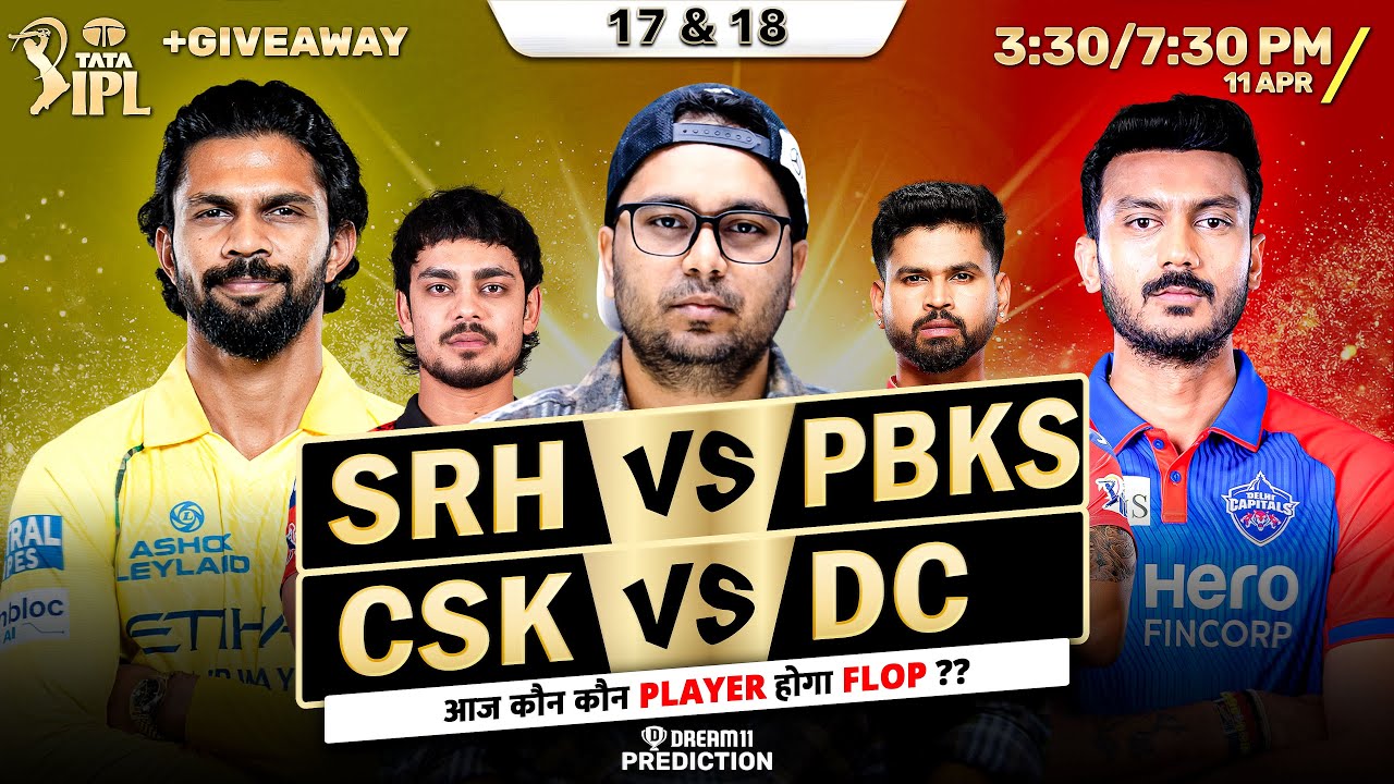 SRH vs PBKS | Fantasy Dream TEAM Prediction | Todays IPL 2026 Match - 17 , 18  CSK VS DC Dream Team