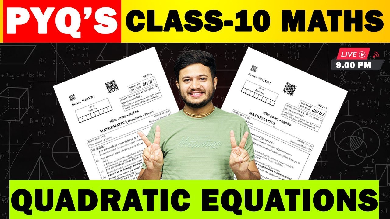 Ch -4 Quadratic Equations  Previous Year Questions || Class 10 Maths Most Important Questions ||