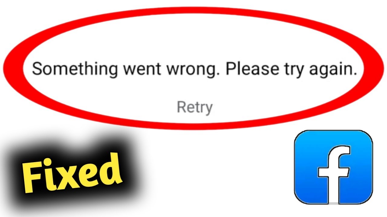 Fix Facebook Short Video Something Went Wrong  Please Try Again Problem Solved