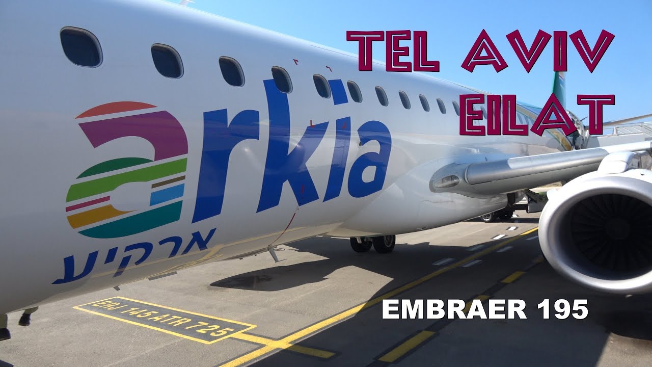 Arkia Tel Aviv (Sde Dov) - Eilat Embraer 195 4K